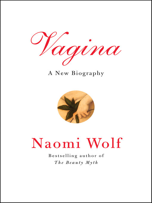 Title details for Vagina by Naomi Wolf - Available